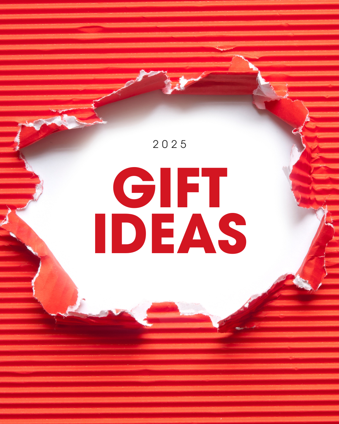 Gift Ideas